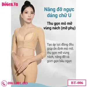 áo gen sau hút mỡ bắp tay nâng ngực chữ U tự nhiên